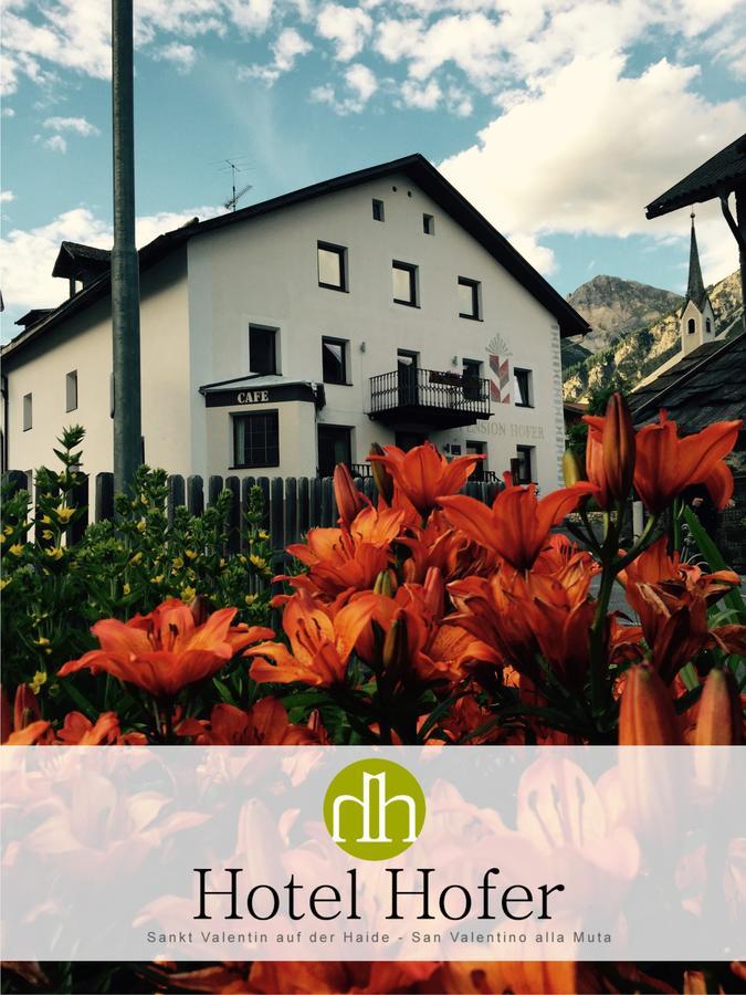Hotel Hofer San Valentino alla Muta Exterior photo